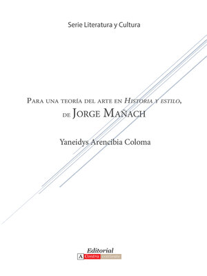 cover image of Para una teoría del arte en Historia y estilo de Jorge Mañach